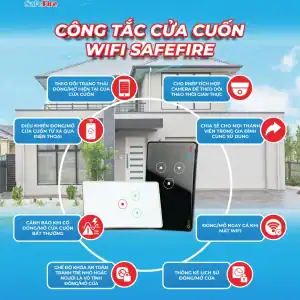 Công tắc cửa cuốn wifi SafeFire - Những tính năng ưu việt