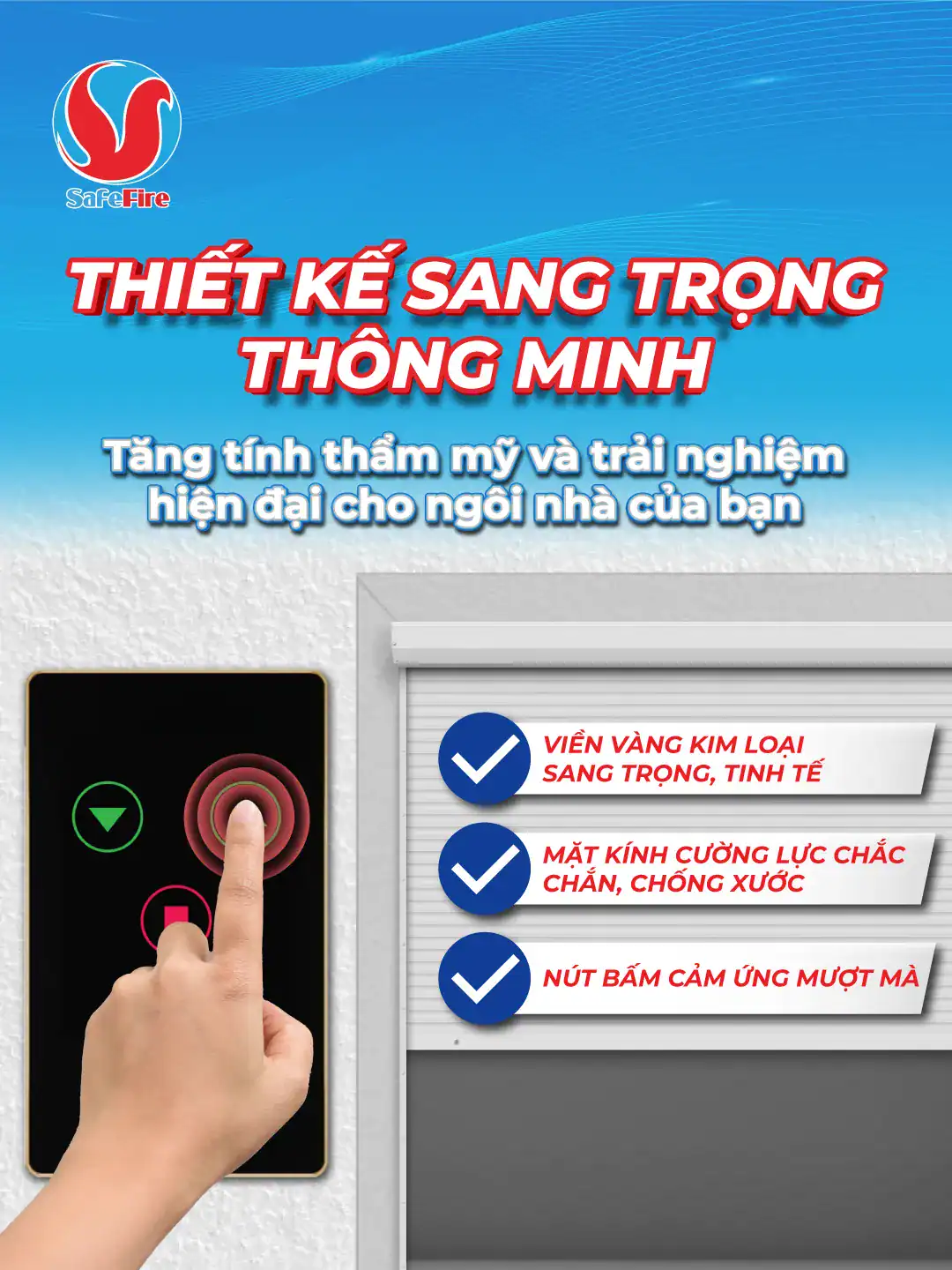 Công tắc cửa cuốn wifi SafeFire thiết kế sang trọng thông minh