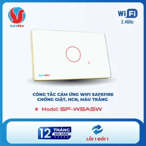 Công tắc cảm ứng wifi SafeFire loại công tắc chống giật một nút