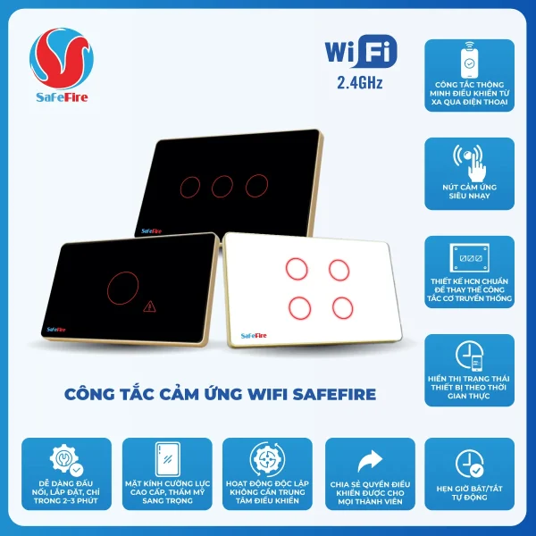 Công tắc cảm ứng wifi SafeFire - Công tắc điều khiển từ xa qua điện thoại