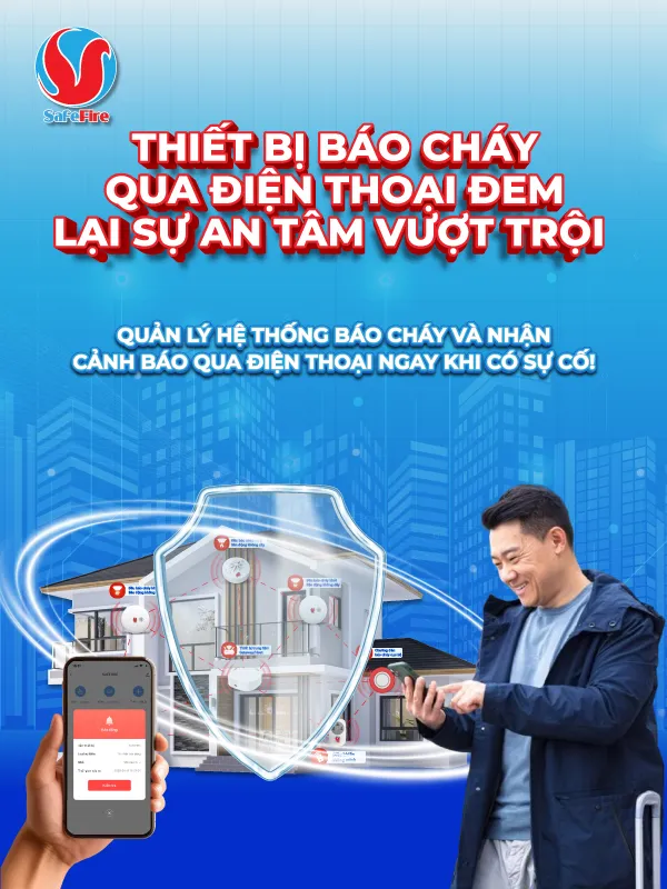 thiết bị báo cháy qua điện thoại đem lại sự an tâm vượt trội