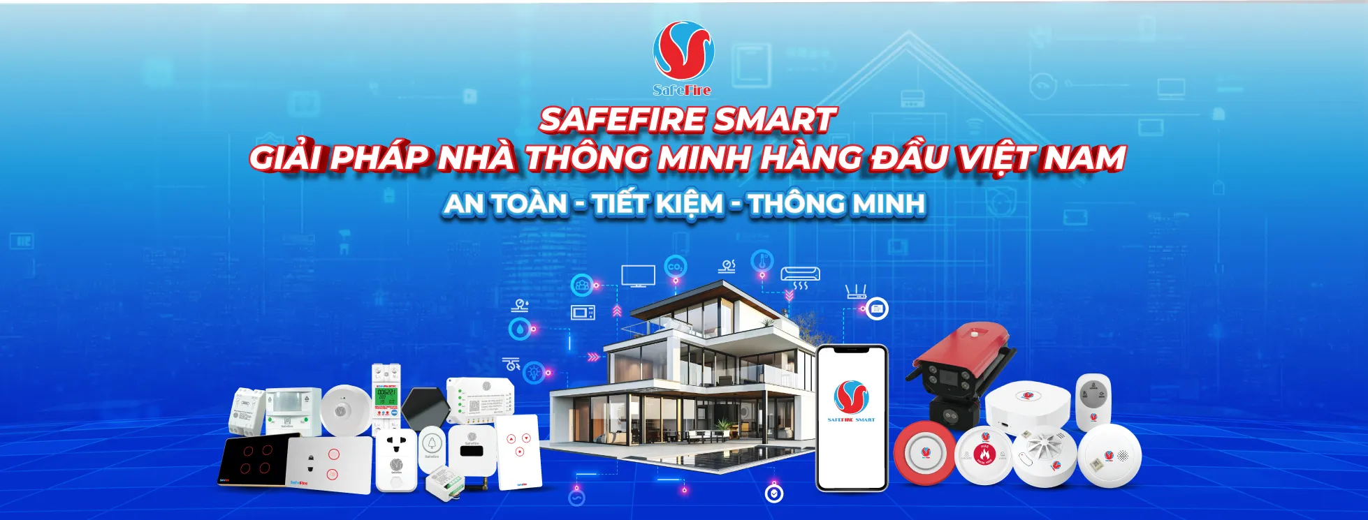 thiết bị báo cháy và thiết bị nhà thông minh Safefire